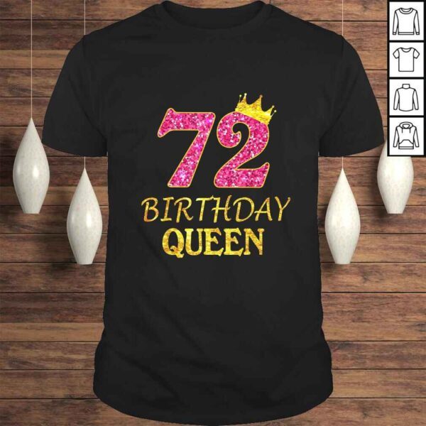 72 Years Old Birthday Queen Girl Shirt 72nd Birthday Pink Tee T-Shirt