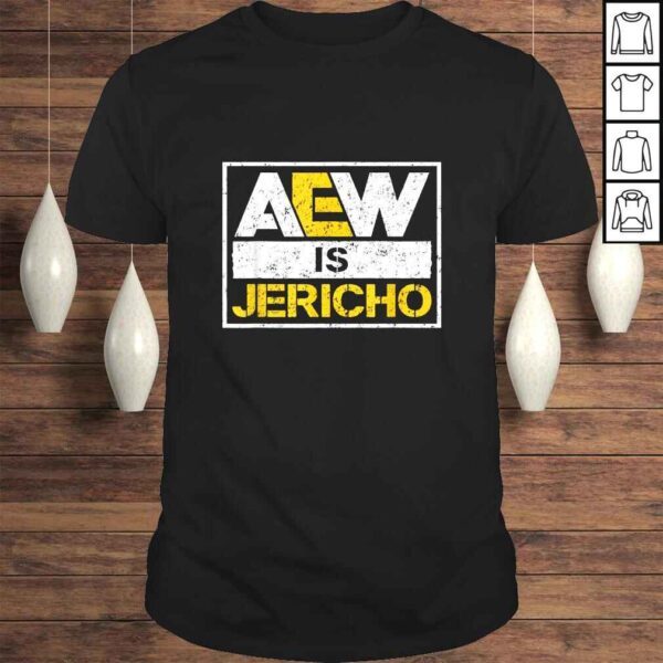 AEW-is-jericho TShirt