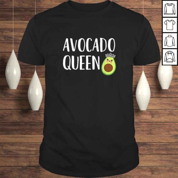 Avocado Themed Gift Women Girls Funny Avocado Queen Tee T-Shirt