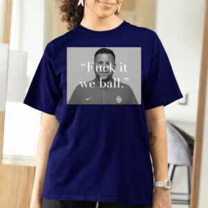 B.J. Callaghan Fuck It We Ball T-Shirtt