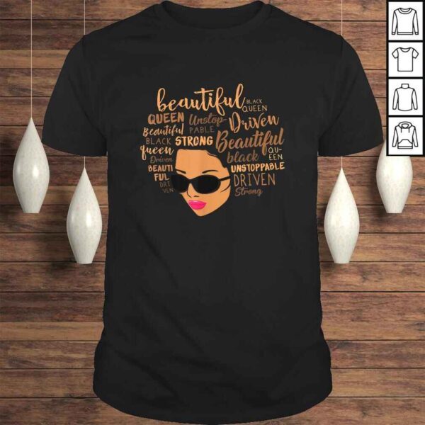 Beautiful Unstoppable Queen Afro Black Girl Magic Shirt