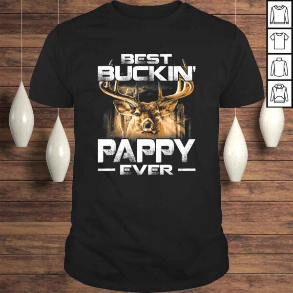 Best Buckin' Pappy Ever Shirt Deer Hunting Bucking Father TShirt