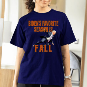 Biden's Favorite Season Is Fall T-Shirtt