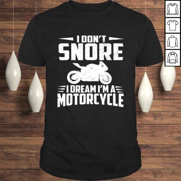 Biker Shirts For Men Women I DREAM IM A MOTORCYCLE Gifts