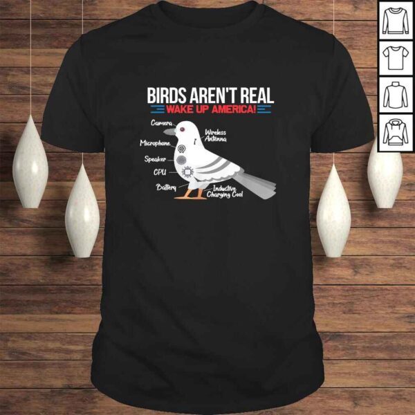 Birds Arent Real Funny Government Conspiracy Bird Watching Tee T-Shirt