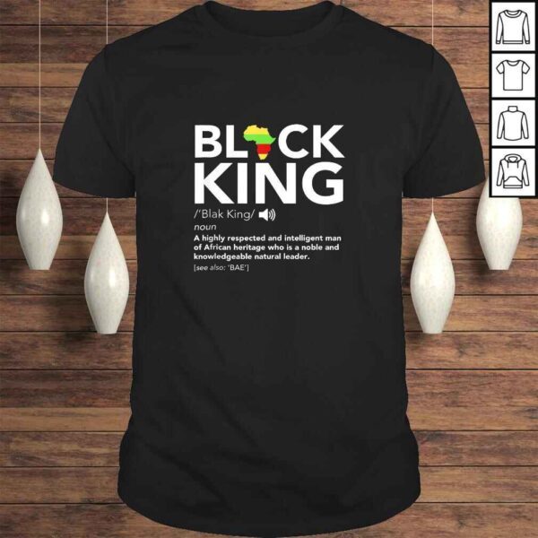 Black King Definition African Pride Melanin Educated TShirt