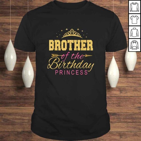 Brother Of The Birthday Princess Girls Party TShirt