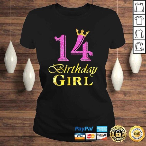 14 Birthday Girl Princess Shirt 14 Years Old 14th Birthday T-shirt - Image 3