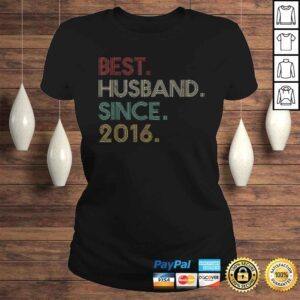 ClassicLadies 4th Wedding Anniversary Gift for Him Best Husband Since 2016 Gift TShirt