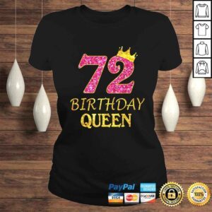 ClassicLadies 72 Years Old Birthday Queen Girl Shirt 72nd Birthday Pink Tee TShirt