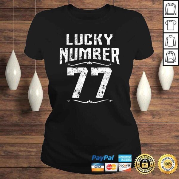 77th Birthday Gifts Lucky Number 77 Years Old Shirt Awesome - Image 3