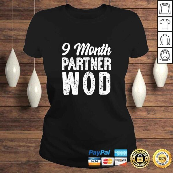 9 Month Partner WOD Workout Running Pregnancy Announcement Shirt - Image 3