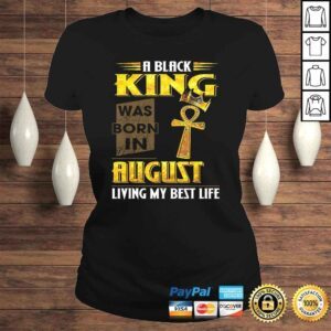 ClassicLadies A Black King Was Born In August Living My Best Life VNeck TShirt