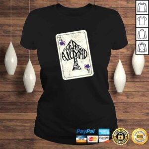 ClassicLadies Alice In Wonderland Were All Mad Here Ace of Spades TShirt