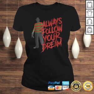 ClassicLadies Always Follow Your Dreams Halloween Nightmare Horror VNeck TShirt