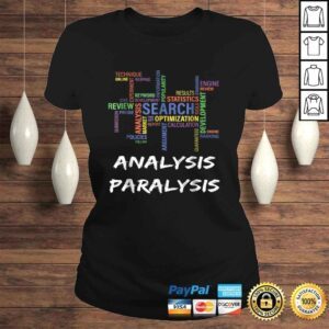 ClassicLadies Analysis Paralysis Funny Shirt For Statistics Math Lovers