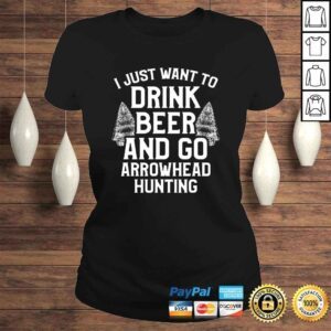 ClassicLadies Arrowhead Hunting Collector Drink Beer Artifacts Hunter TShirt