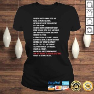 ClassicLadies Assert your Right to Remain Silent and other Miranda Rights Gift Top