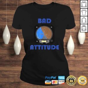 ClassicLadies Bad Attitude pilot attitude indicator Shirt