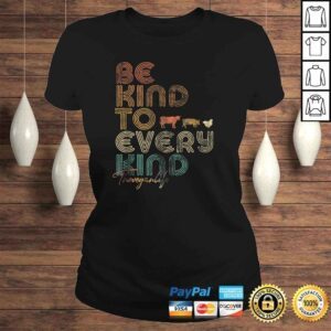 ClassicLadies Be Kind To Every Kind Shirt Retro 70s Vegan Life Tee Shirt