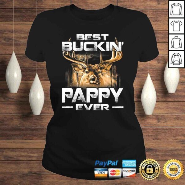 Best Buckin' Pappy Ever Shirt Deer Hunting Bucking Father TShirt - Image 3