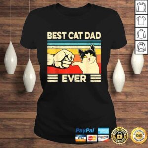 ClassicLadies Best Cat Dad Ever Shirt Funny Cat Daddy Father Day TShirt