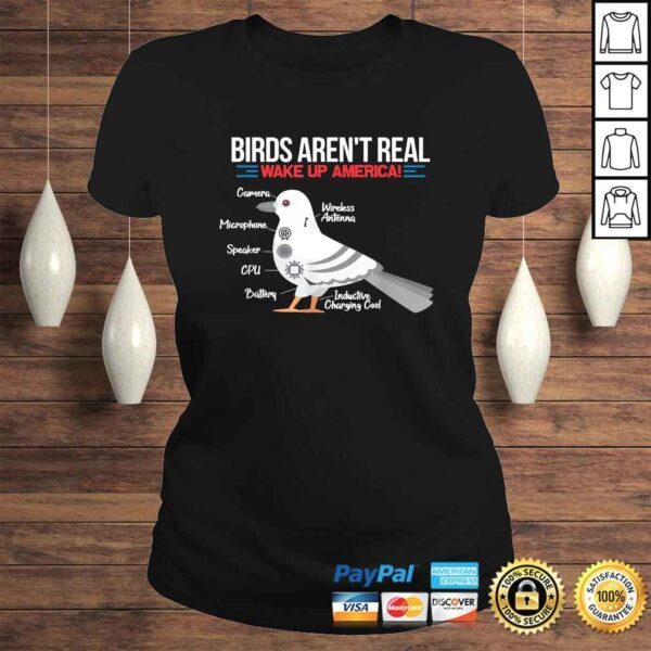 Birds Arent Real Funny Government Conspiracy Bird Watching Tee T-Shirt - Image 3