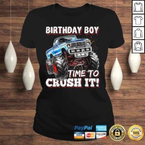 ClassicLadies Birthday Boy Time to Crush It Monster Truck Birthday Tshirt