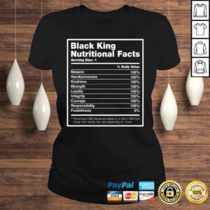 ClassicLadies Black King Nutritional Facts Black History Month Shirt Men