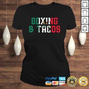 ClassicLadies Boxing and Tacos Funny Mexico Shirt