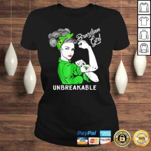 ClassicLadies Brazilian Girl Unbreakable Shirt Heritage Brazil Flag Gift 1