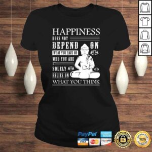 ClassicLadies Buddha Quote Zen Buddhism Yoga Happiness TShirt