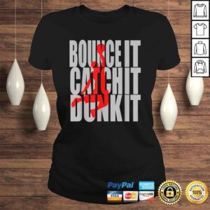 ClassicLadies Catch It Bounce It Dunk It Basketball Streetball VNeck TShirt