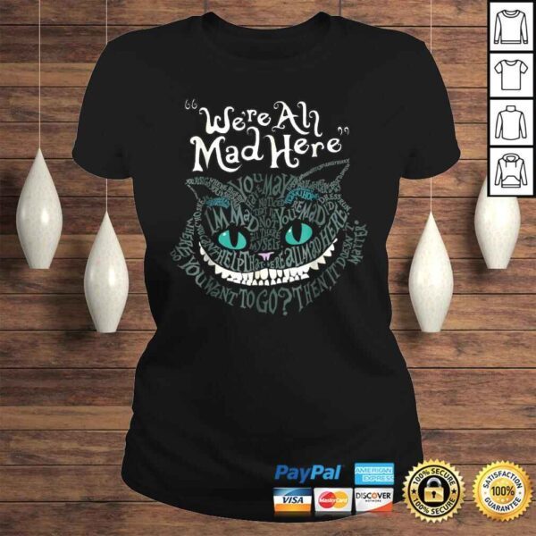 Cheshire Alice Cat Were All Mad Here Wonderland TShirt - Image 3