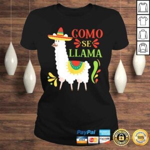 ClassicLadies Como Se Llama Animal Funny Mexican Cinco De Mayo 2020 Gift TShirt