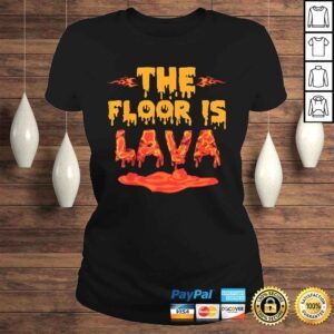 ClassicLadies Cool Kids The Floor is Lava Shirt for Kids Boys Girls Shirt