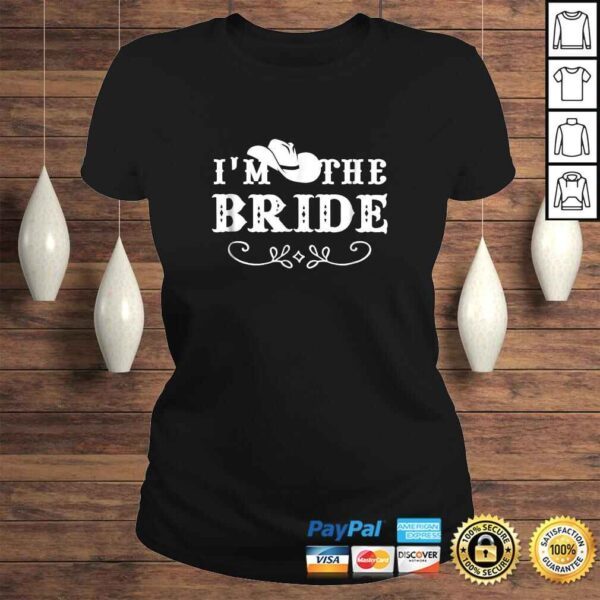 Country Girl Bachelorette Party Bride Shirt For Women - Image 3