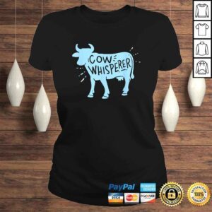 ClassicLadies Cow Whisperer Cow Farmer Rancher Tee TShirt