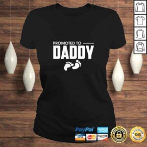 ClassicLadies Cute Promoted To Daddy Pregnancy Announcement Fatherhood Tee TShirt