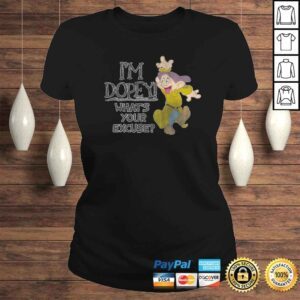 ClassicLadies Disney Snow White Im Dopey Whats Your Excuse TShirt