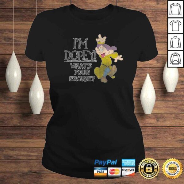 Disney Snow White I'm Dopey What's Your Excuse Tee T-Shirt - Image 3