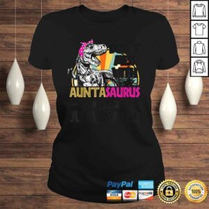 ClassicLadies Dont Mess With Auntasaurus Youll Get Jurasskicked Tshirt