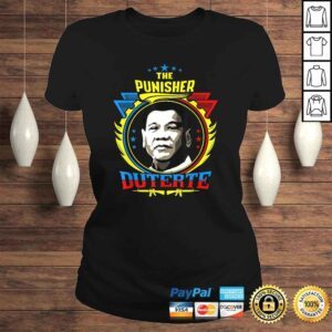 ClassicLadies Duterte punishes all Tee TShirt