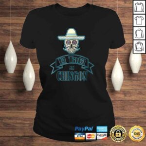 ClassicLadies El Tata mas Chingon Playera Shirt Camiseta Gift