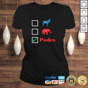 ClassicLadies Election 2018 Dont Blame Me I Voted For Pedro