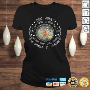 ClassicLadies Every Little Thing Is Gonna Be Alright Hippie TShirt