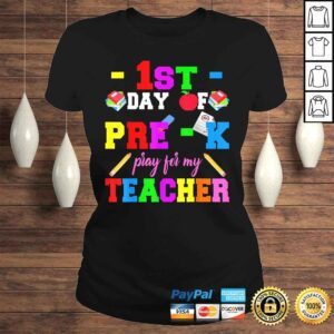 ClassicLadies First Day Of PreK Pray For My Teacher Back To School Shirt