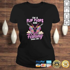 ClassicLadies Flip Flops And Fishing Kinda Girl Gift Women Fishing TShirt