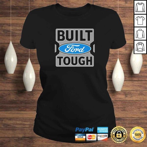 Ford Trucks Built Ford Tough Shirt - Image 3