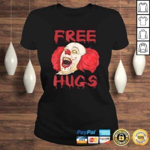 ClassicLadies Free Hugs Halloween Evil Killer Scary Clown Horror Shirt